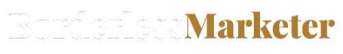 Borderless Marketer –  Free Weekly Newsletter